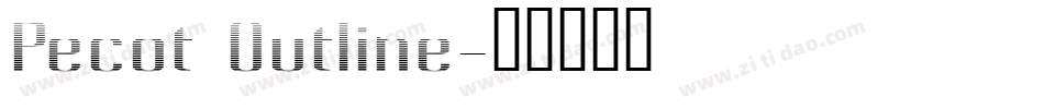 Pecot Outline字体转换